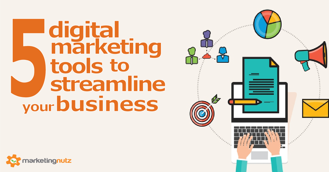 5 Top Social and Digital Marketing Tools and Platforms to Streamline Your Business